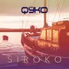 Siroko - Single album lyrics, reviews, download