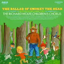 The Ballad of Smokey the Bear and Other Favorite Animal Songs by The Richard Wolfe Children's Chorus album reviews, ratings, credits