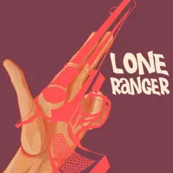 Lone Ranger - Single by Kidd Fish album reviews, ratings, credits