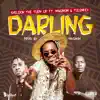 Darling (feat. Magnom & Tulenkey) - Single album lyrics, reviews, download