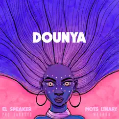 Dounya (feat. Makhou & Pao Barreto) Song Lyrics