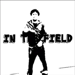 In the Field - Single by EBK Jay album reviews, ratings, credits