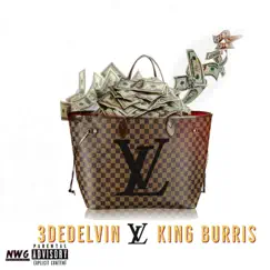 Louie Bag (feat. King Burris) - Single by 3dedelvin album reviews, ratings, credits