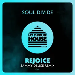 Rejoice - Single by Soul Divide album reviews, ratings, credits