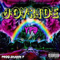 Joyride - EP by YP9 album reviews, ratings, credits