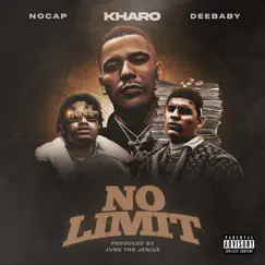 No Limit (feat. NoCap & Deebaby) Song Lyrics