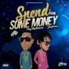 Spend Some Money - Single album lyrics, reviews, download