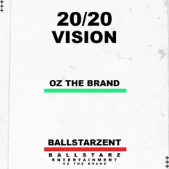 20/20 Vision - Single by Oz the Brand album reviews, ratings, credits