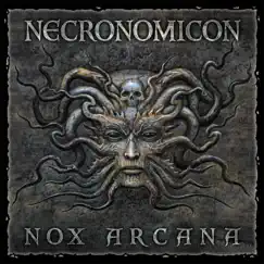 Necronomicon by Nox Arcana album reviews, ratings, credits