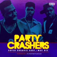 Party Crashers (feat. Mac Dee) Song Lyrics
