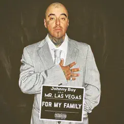 For My Family - Single by Johnny Boy aka Mr. Las Vegas album reviews, ratings, credits