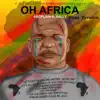 Oh Africa (Base Version) [feat. Sally] - Single album lyrics, reviews, download