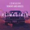 Demons and Angels (Reimagined) - Single album lyrics, reviews, download