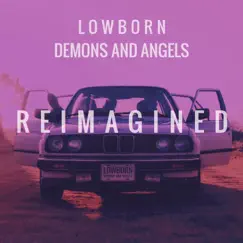 Demons and Angels (Reimagined) Song Lyrics