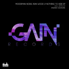 Nothing To Hide EP by MOODEMAN NOISE & Rian Wood album reviews, ratings, credits