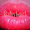 BabyGurl - Single album lyrics, reviews, download