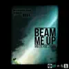 Beam Me Up (feat. Zycron) - Single album lyrics, reviews, download