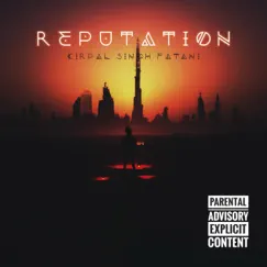 Reputation 534 - Single by Kirpal Singh Fatani album reviews, ratings, credits