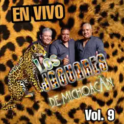 En Vivo, Vol. 9 by Los Jaguares De Michoacan album reviews, ratings, credits