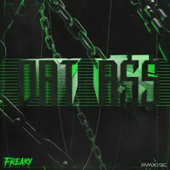 Dat Ass - Single by FREAKY album reviews, ratings, credits