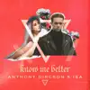Know Me Better - Single album lyrics, reviews, download