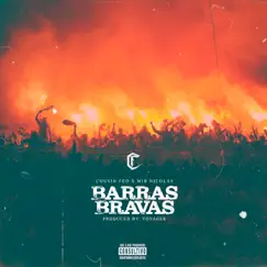 Barras Bravas - Single by Mir Nicolas, Cousin Feo & Voyager album reviews, ratings, credits
