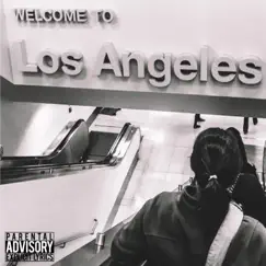 Welcome To Los Angeles - Single by Stxvdy album reviews, ratings, credits