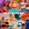 Ta Fenomenal - Single album lyrics, reviews, download