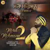 Mera Mehmaan 2 - Single album lyrics, reviews, download