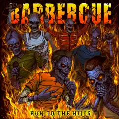 Run to the Hills - Single by Barbercue album reviews, ratings, credits