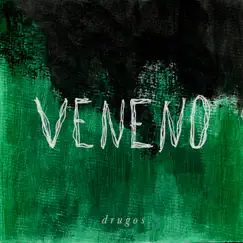Veneno - Single by Drugos album reviews, ratings, credits