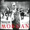 Morgan - Single album lyrics, reviews, download