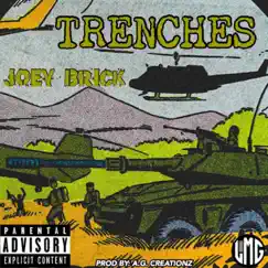 Trenches - Single by Joey Brick album reviews, ratings, credits
