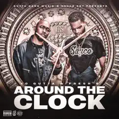 Around the Clock by Yo Gutta & Fresh B album reviews, ratings, credits