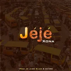 Jéjé - Single by Xona album reviews, ratings, credits