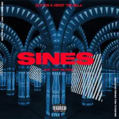 Sines (feat. Tony Millions) - Single by Nessy the Rilla & DJ KyDD album reviews, ratings, credits