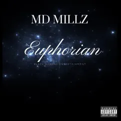 Euphorian by MD Millz album reviews, ratings, credits