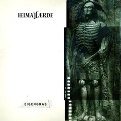 Eigengrab by Heimataerde album reviews, ratings, credits