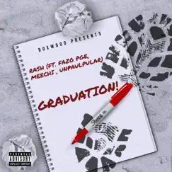 Graduation! (feat. Unpaulpular, Fazo PGE, Rash & Meechi) [Radio Edit] - Single by Melody Mystery album reviews, ratings, credits