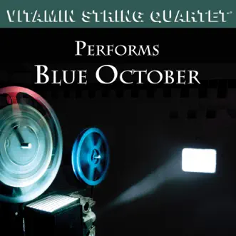 VSQ Performs Blue October by Vitamin String Quartet album download
