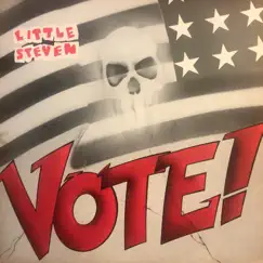 Vote! - EP by Little Steven album reviews, ratings, credits