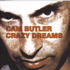 Crazy Dreams by Cam Butler album reviews, ratings, credits