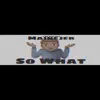 So What - Single album lyrics, reviews, download