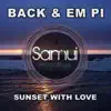 Sunset With Love - Single album lyrics, reviews, download