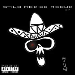 Stilo Mexico Redux - EP by Gustavo Adolfo Uribe album reviews, ratings, credits