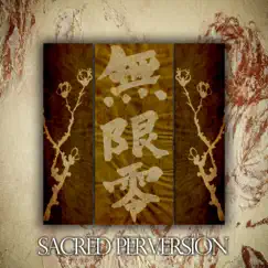 Sacred Perversion - EP by Mugen Zero album reviews, ratings, credits