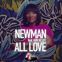 All Love (feat. Ann Nesby) [Eric Kupper Remix] Song Lyrics