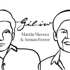 Giliw - Single by Martin Nievera & Arman Ferrer album reviews, ratings, credits