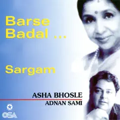 Barse Badal... Sargam by Asha Bhosle & Adnan Sami album reviews, ratings, credits
