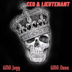 Ceo & Lieutenant (feat. GMB.Nunu) Song Lyrics